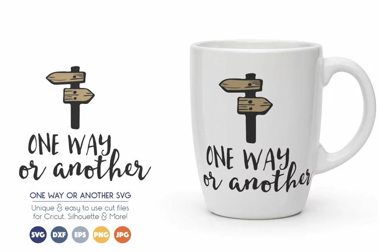 Travel - One Way or Another SVG Cut Files