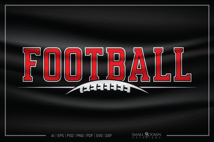 Football, Football Team, Team, Sport, PRINT, CUT & DESIGN (256805) SVGs Design Bundles