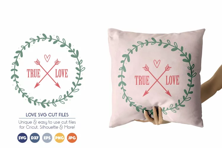 True Love SVG Cut Files