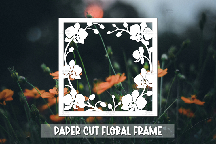 Paper cut Floral Frame SVG Cricut,Silhouette Craft