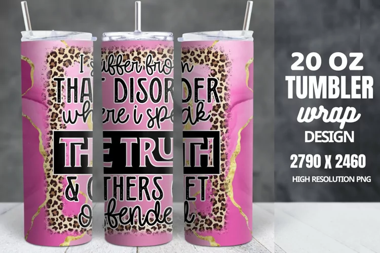 Funny Quotes 20oz Skinny Tumbler Sublimation, Sarcastic