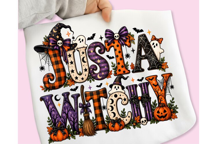 Just A Witchy PNG, Halloween Sublimation PNG, Halloween PNG example image 1