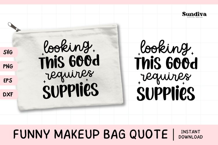 Makeup Bag Quotes for Cosmetic Pouch | Looking This Good