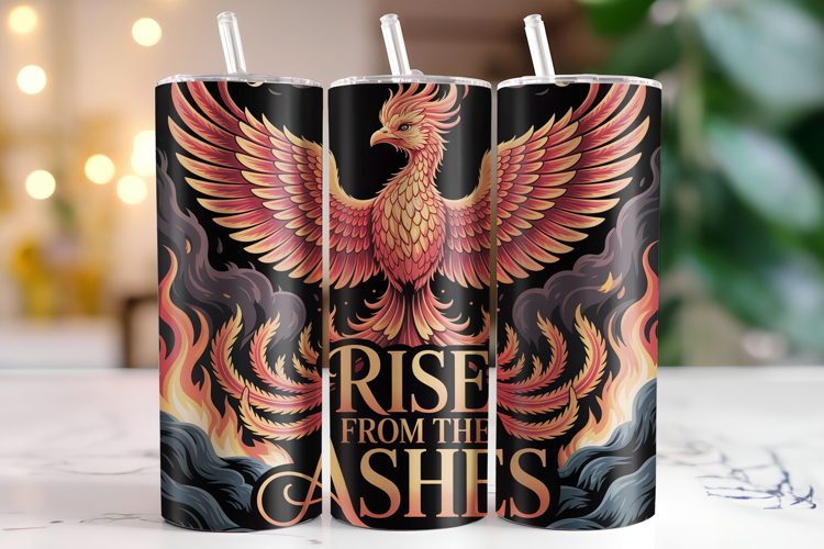 Rise from the ashes Tumbler Wrap | Sublimation | Tumblers