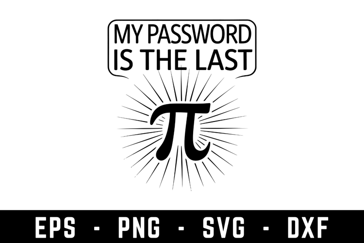 My Password Is Pi Svg | SVG Cut files | Cricut