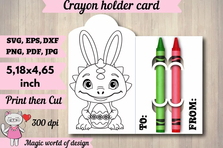 Easter Dinosaur Crayon Holder Card Print and Cut with Cricut