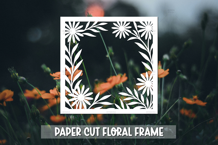 Paper cut Floral Frame SVG Cricut,Silhouette Craft