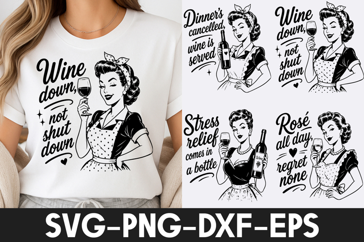 Funny Wine SVG | Retro Wine Quotes PNG DXF EPS Cricut Cut