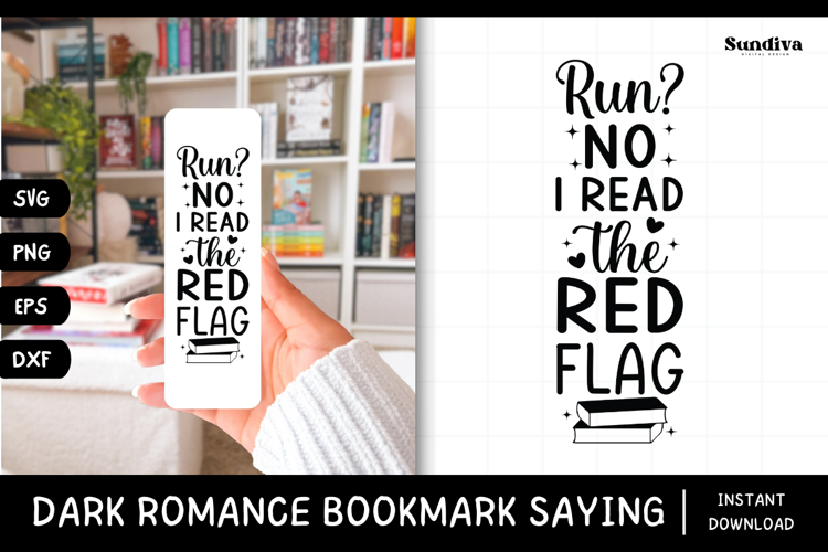 Dark Romance Bookmark Saying SVG | I Read The Red Flag