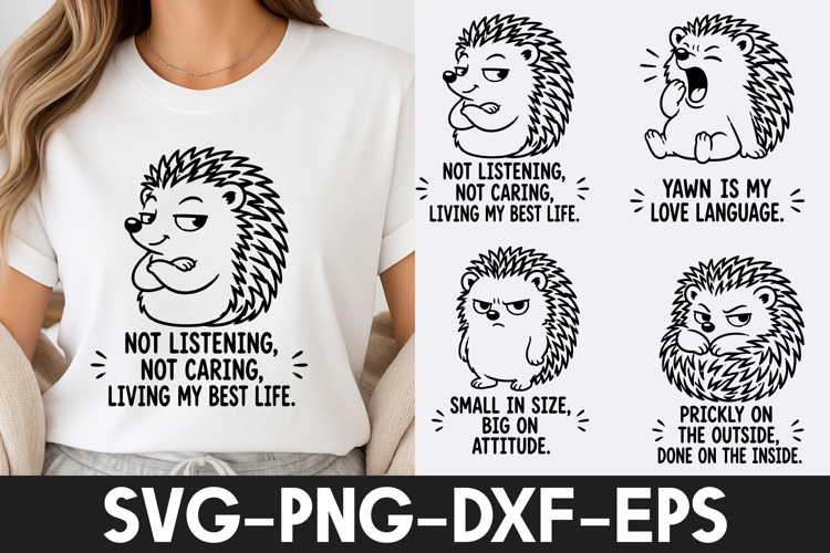 Funny Sarcastic Hedgehog Quotes SVG