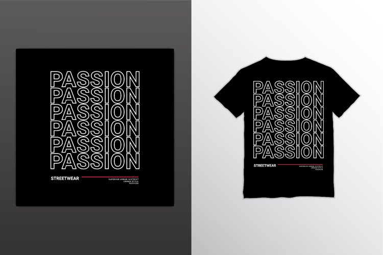 Passion t-shirt design, suitable for screen printing, jacket