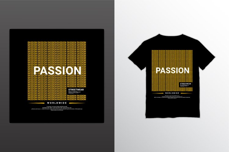 Passion t-shirt design, suitable for screen printing, jacket