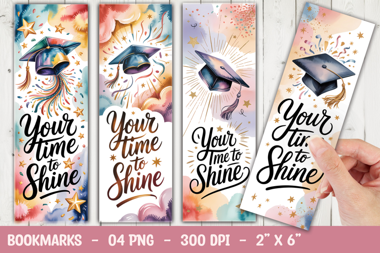 Time to Shine Watercolor Gradution Cap Bookmark Sublimation