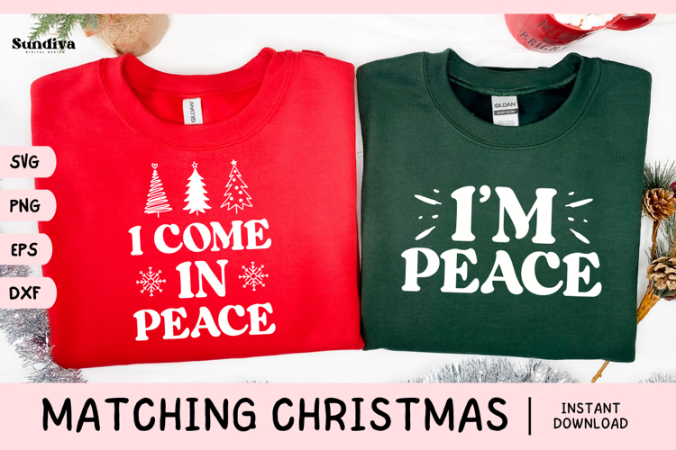 Matching Christmas Quote SVG | I'm Peace