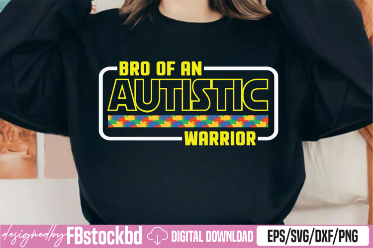 BRO of an Autistic Warrior Brother svg
