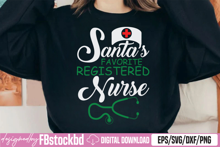 Santas Favorite Registered Nurse SVG
