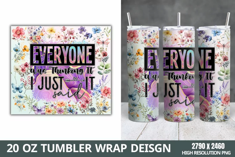 Funny Quotes 20oz Skinny Tumbler Sublimation,