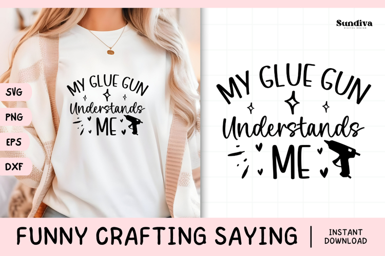 Funny Crafting Quote SVG For Crafter | My Glue Gun
