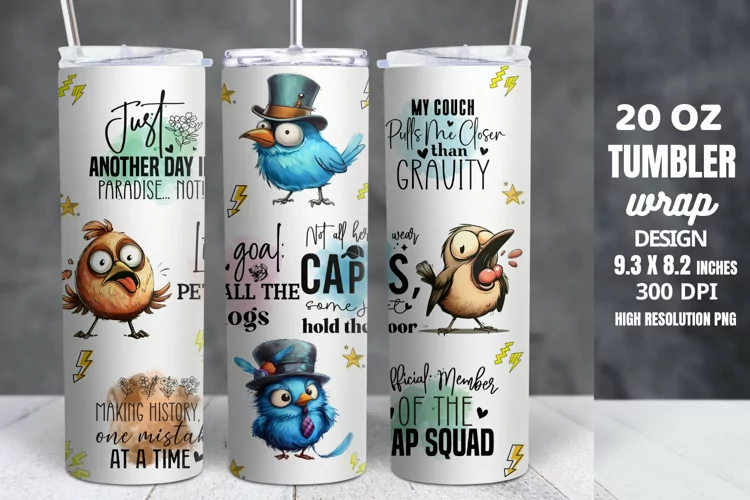 Funny Quotes 20oz Skinny Tumbler Sublimation