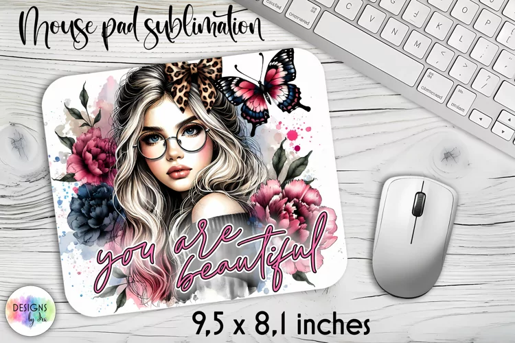 You Are Beautiful Mouse Pad, Positive Affirmations Print