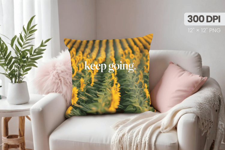 Inspirational Quotes Pillow PNG Motivational PNG Sublimation