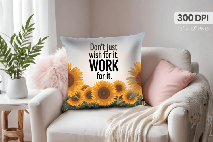 Inspirational Quotes Pillow PNG Motivational PNG Sublimation