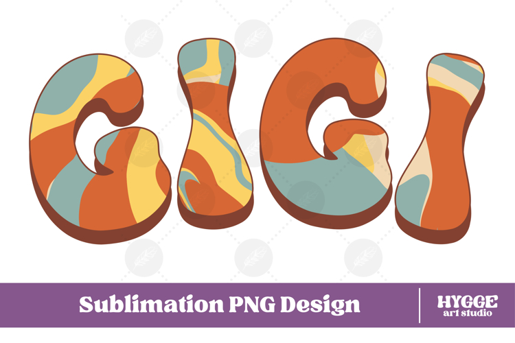 gigi Png Retro Retro Mothers Day Mom Sublimation