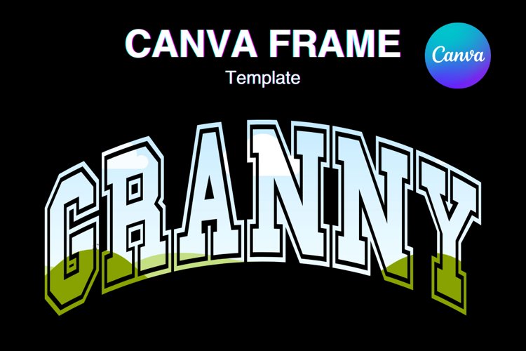 GRANNY Canva Frame Mother Day GRANDMA Photo Frame Template example image 1