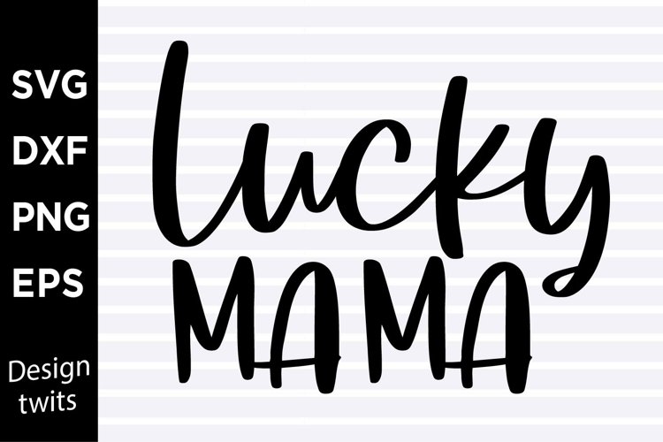Mama SVGs Image 15