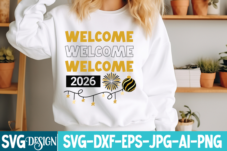 Welcome 2026 SVG Design,Welcome 2026 SVG Design,New Year svg