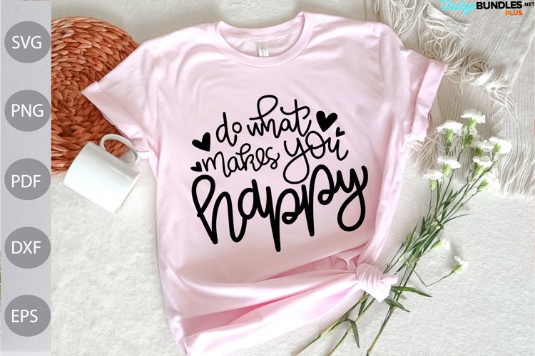 Do What Makes You Happy SVG Cut Files - Boho Girl SVG Design