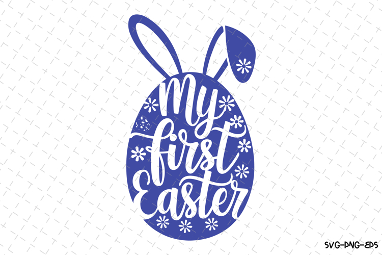 My First Easter Svg Image 21