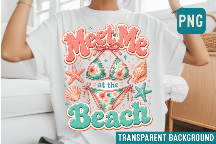 Meet Me At The Beach Sublimation png