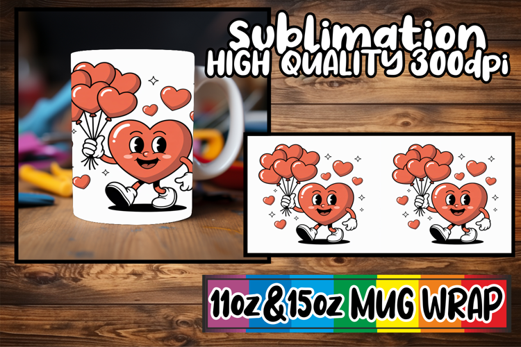 Happy dreams 11oz 15oz sublimation wrap, Valenines Heart