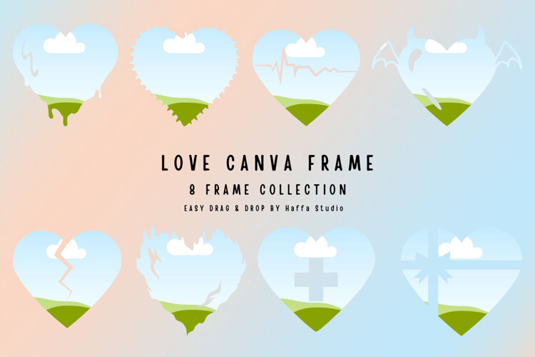 Love Canva Frame Template example image 1
