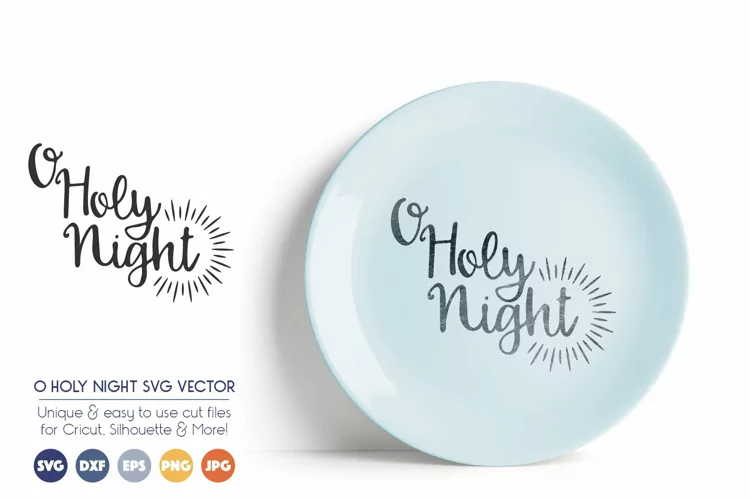 Holy Night - Christmas SVG Files