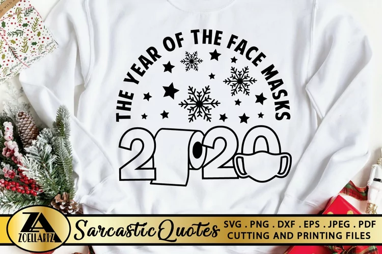 2020 Ornament SVG Sarcastic Quote SVG Funny Sayings SVG