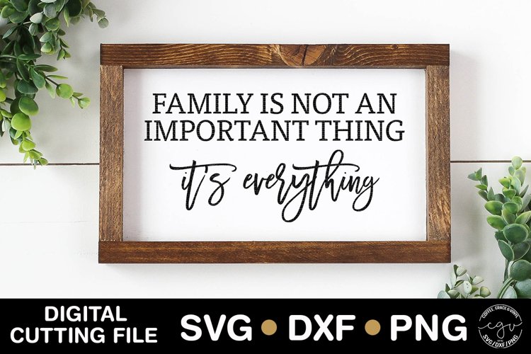 Family Is Not An Important Thing It's Everything  example image 1