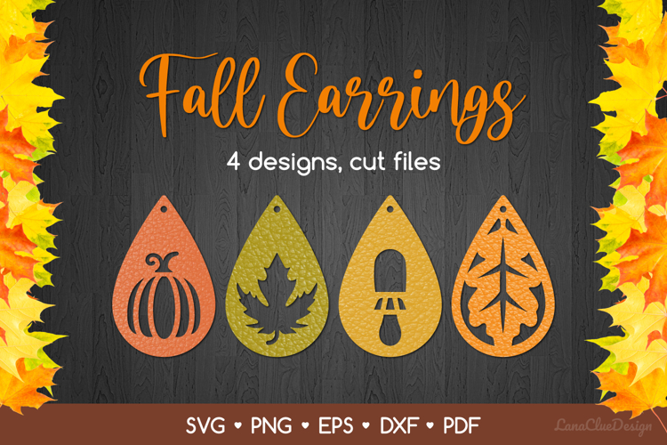 4 Teardrop Autumn Earrings SVG for Crafters, Fall Jewelry