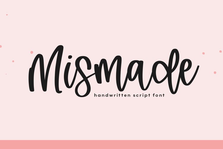 Mismade - A Handwritten Script Font example image 1