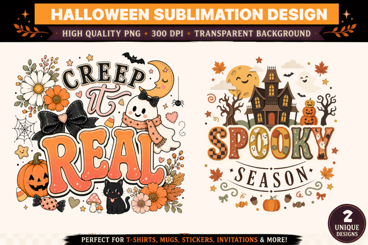 Creep it real Sublimation,Spooky Season Sublimation Design