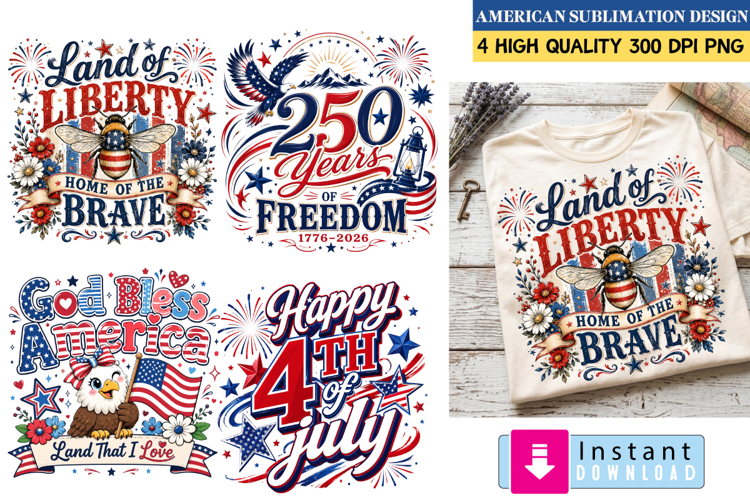 America 250 Years Of Freedom Sublimation Design,America png
