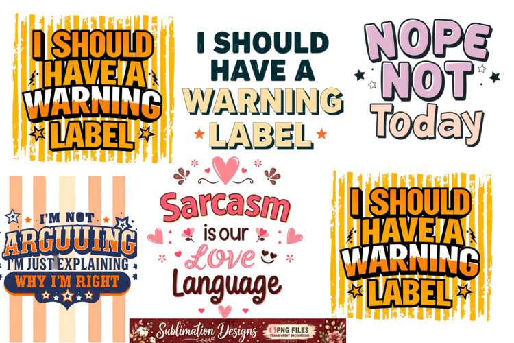 Funny Sarcastic Sublimation Design,Sarcastic Sublimation png