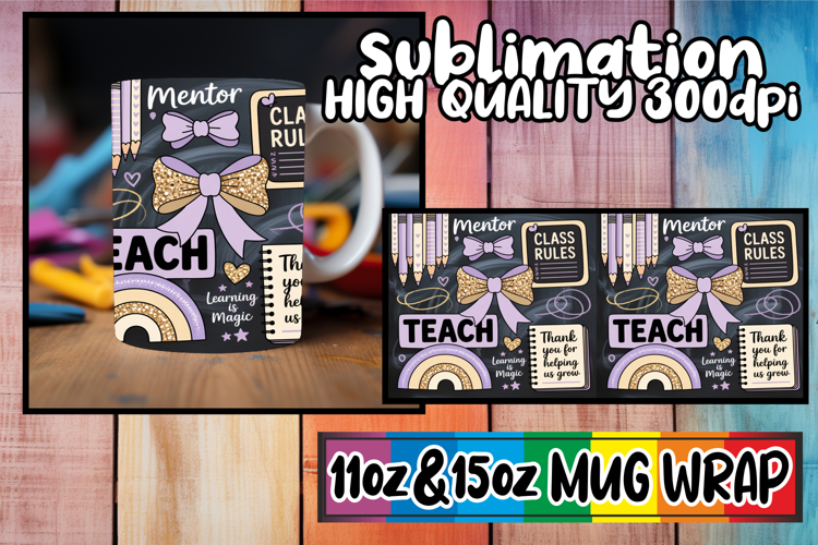 Lively spirit 11oz 15oz mug wrap, Teacher