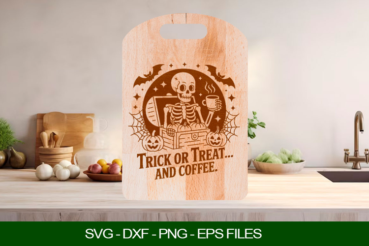 Trick or treat and coffee Cutting Board SVG