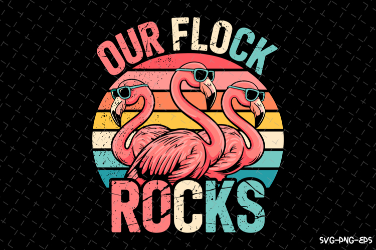 Our Flock Rocks SVG Design | Summer | SVG Cut files