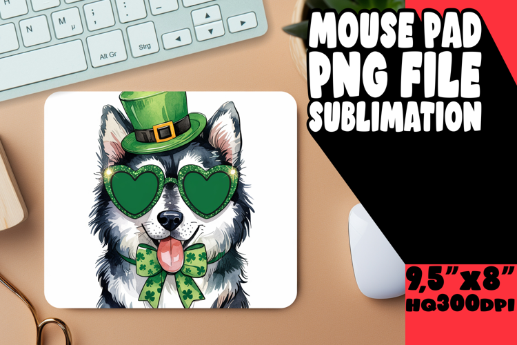 ENCHANTED mouse PAD Fun Sublimation, St Patrick