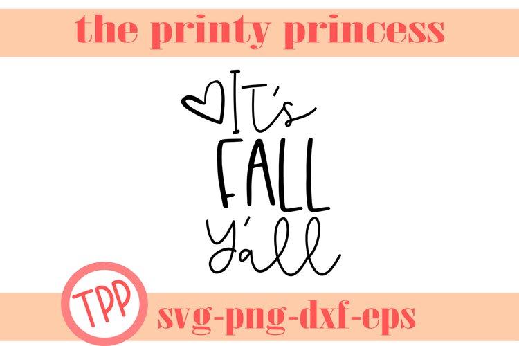 Fall svg, Fall Yall svg, Autumn design file example image 1