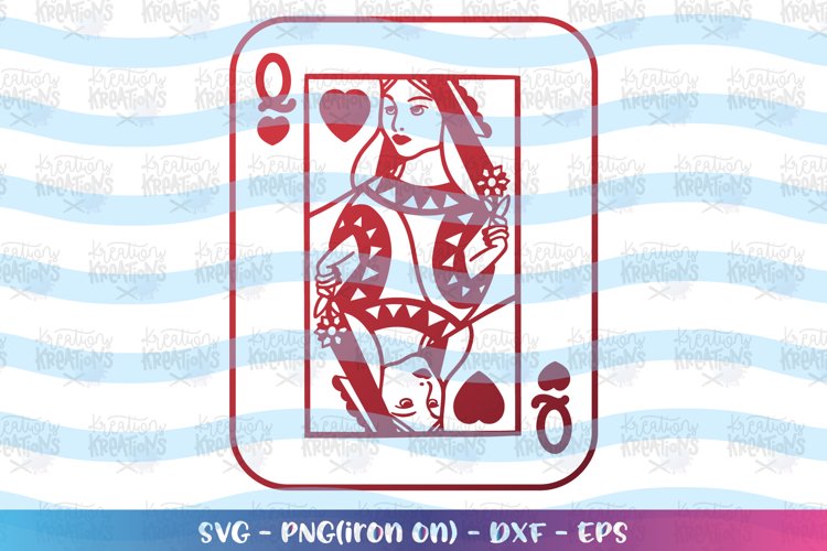Valentines svg Queen of Hears Mom deck of cards cute love