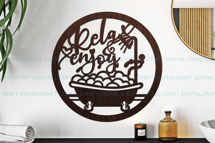 Relax & Enjoy Bathroom Sign SVG Laser Cut Template